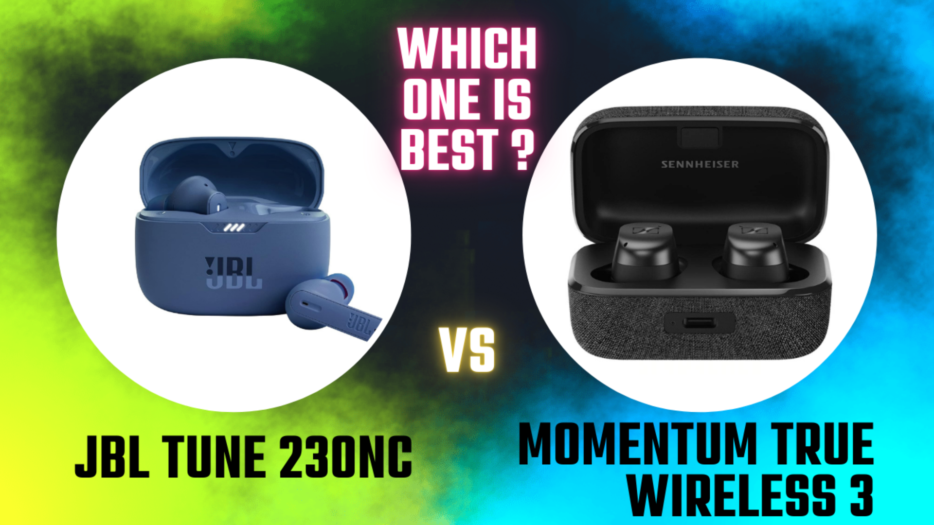 JBL Tune 230NC TWS vs Sennheiser Momentum True Wireless 3