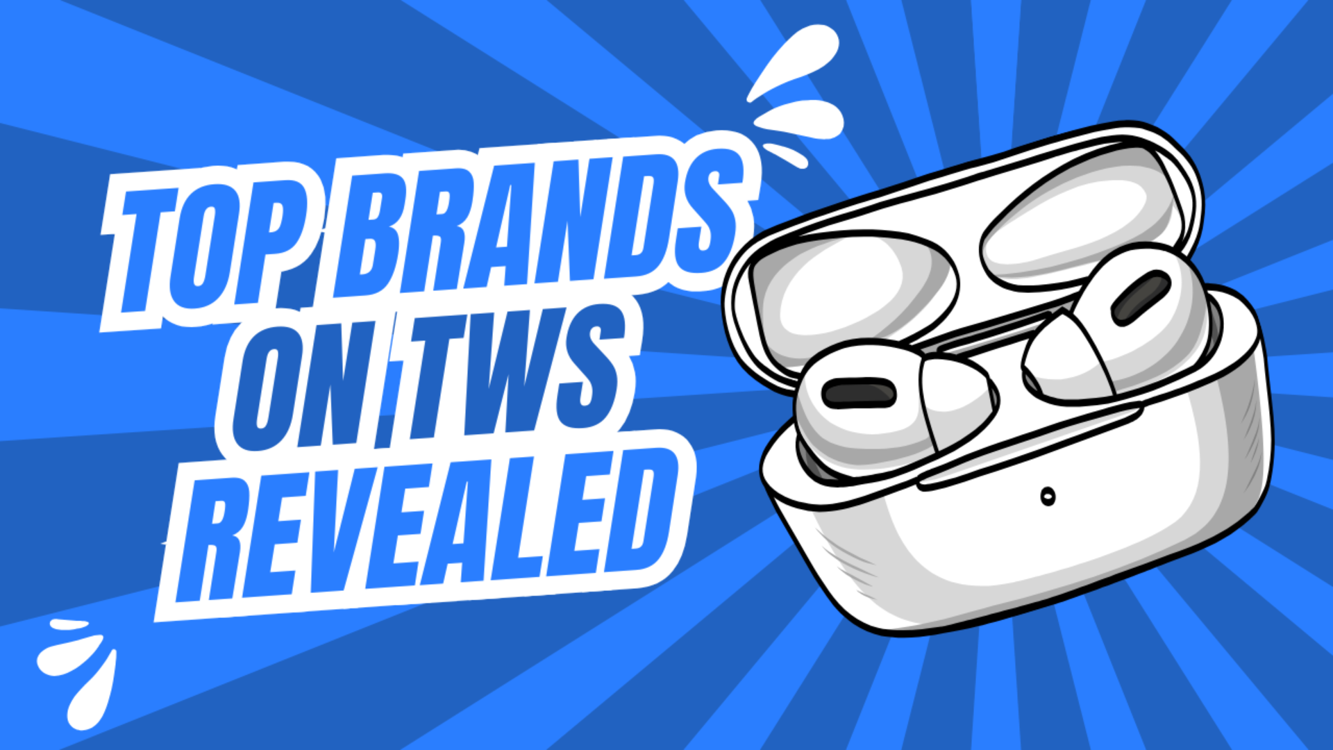 Top TWS Earbud Brands to Keep an Eye on in 2025