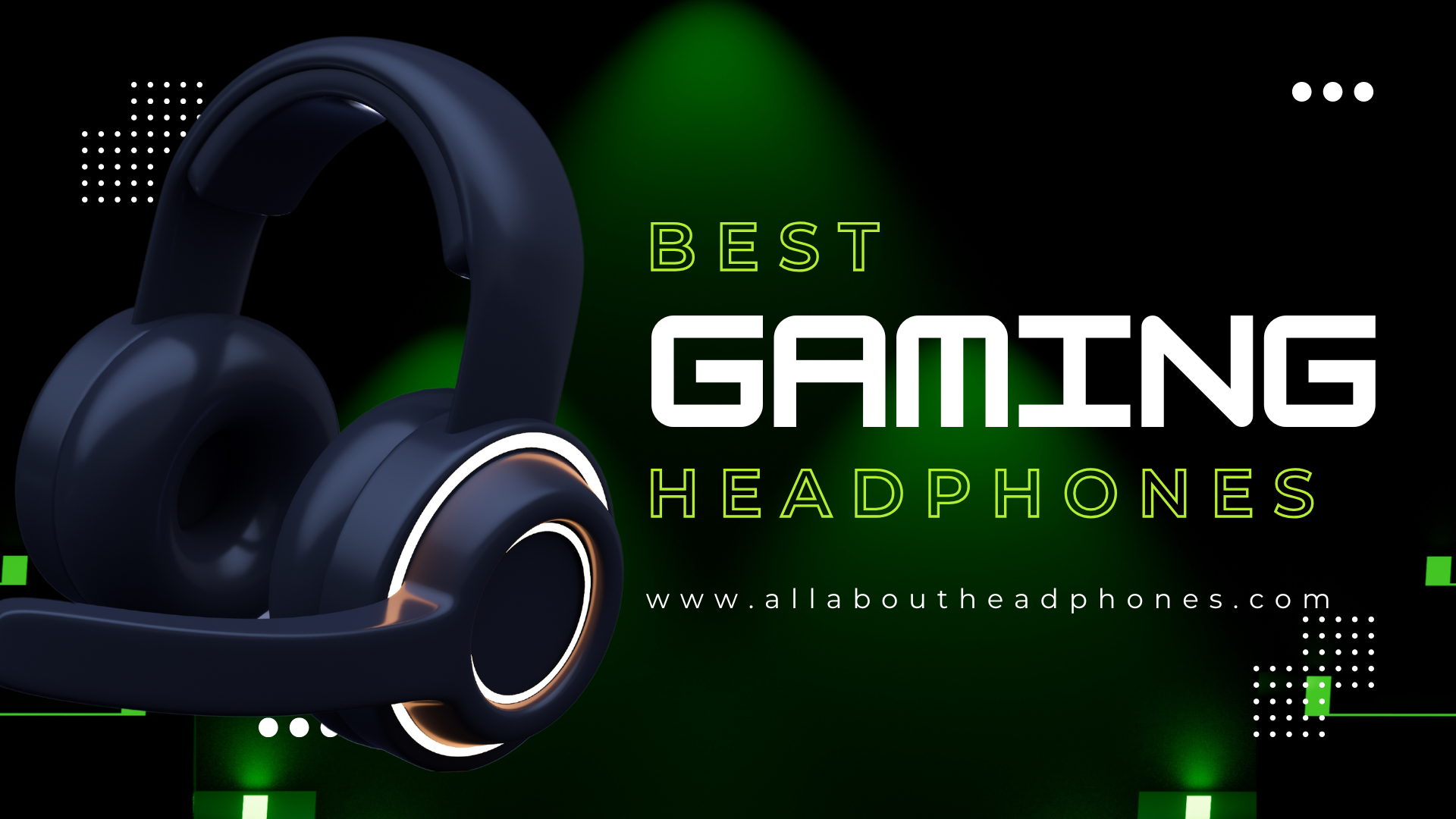 Best Gaming Headset to Use?